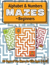 Alphabet And Number Mazes For Beginners