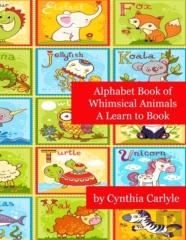 Alphabet Book Of Whimsical Animals