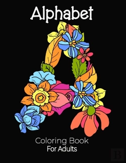 Bertrand.pt - Alphabet Coloring Book For Adults