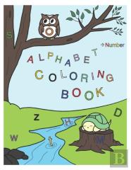 Alphabet Coloring Book For Kids Ages 2 - 8