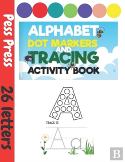 Bertrand.pt - Alphabet Dot Markers And Tracing Activiti Book