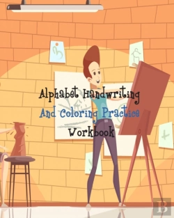 Bertrand.pt - Alphabet Handwriting And Coloring Practice Workbook