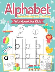 Alphabet Handwriting And Coloring Workbook For Kids