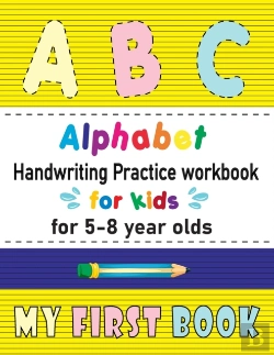 Bertrand.pt - Alphabet Handwriting Practice Workbook For Kids For 5-8 Year Olds