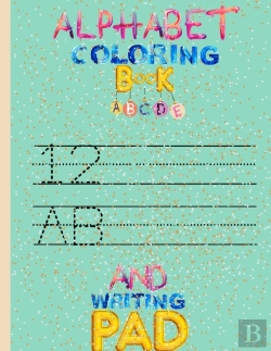 Bertrand.pt - Alphabet Learning And Writing Book And Alphabet Coloring Book For Kids