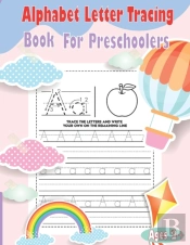 Alphabet Letter Tracing Book For Preschoolers