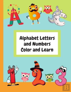 Bertrand.pt - Alphabet Letters And Numbers Color And Learn