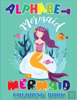 Bertrand.pt - Alphabet Mermaid Mermaid Coloring Book
