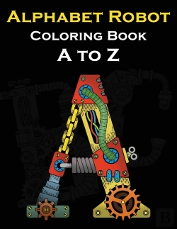 Bertrand.pt - Alphabet Robot Coloring Book A To Z