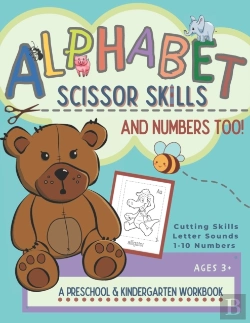 Bertrand.pt - Alphabet Scissor Skills & Numbers Too!