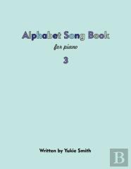 Alphabet Song Book For Piano 3