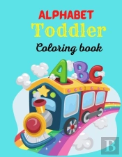 Alphabet Toddler Coloring Book