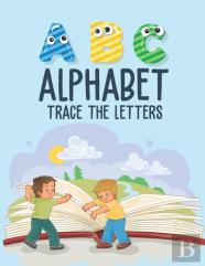 Alphabet Trace The Letters