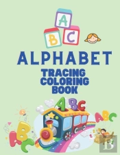 Alphabet Tracing Coloring Book