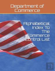 Alphabetical Index To The Commerce Control List