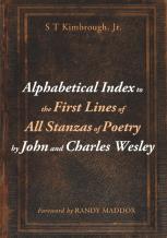 Alphabetical Index To The First Lines Of All Stanzas Of Poetry By John And Charles Wesley