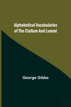 Bertrand.pt - Alphabetical Vocabularies Of The Clallum