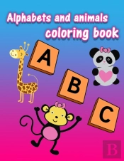 Alphabets And Animals Coloring Book
