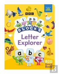 Alphablocks Letter Explorer: A Big Board Book