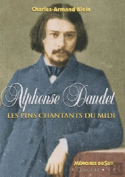 Bertrand.pt - Alphonse Daudet, Les Pins Chantants Du Midi
