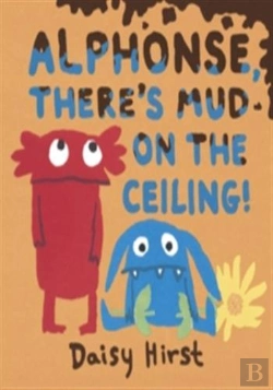 Bertrand.pt - Alphonse, There'S Mud On The Ceiling!