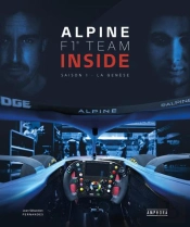 Alpine F1 Team Inside Saison 1 : La Genèse