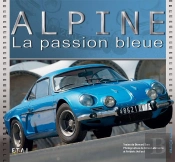Alpine, La Passion Bleue