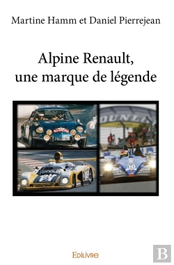 Bertrand.pt - Alpine Renault, Une Marque De Légende
