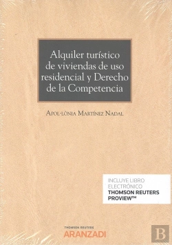 Bertrand.pt - Alquiler Turístico De Viviendas De Uso Residencial Y Derecho De La Competencia (Papel + E-Book)