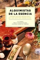 Alquimistas De La Esencia Formulacion Magistral De Los Acei