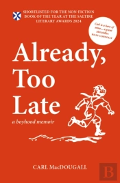 Already, Too Late