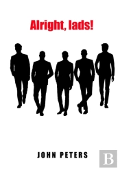 Alright, Lads!