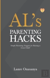 Al'S Parenting Hacks