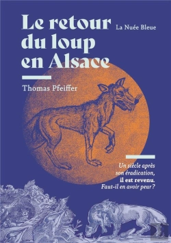 Bertrand.pt - Alsace, Le Retour Du Loup