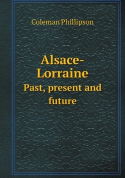 Bertrand.pt - Alsace-Lorraine Past, Present And Future