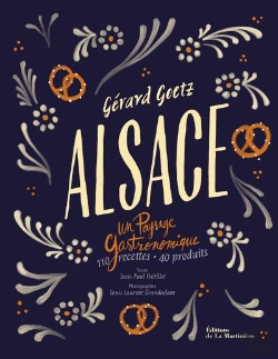 Bertrand.pt - Alsace ; Un Paysage Gastronomique