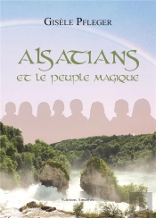 Alsatians Et Le Peuple Magique