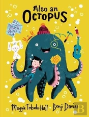 Also An Octopus