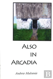 Also In Arcadia