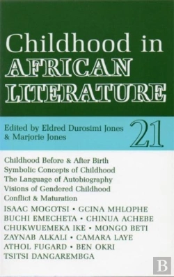 Bertrand.pt - Alt 21 Childhood In African Literature