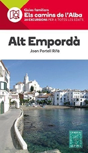 Alt Empordà. Els Camins De L'Alba