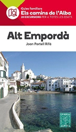 Bertrand.pt - Alt Empordà. Els Camins De L'Alba