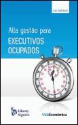 Alta Gestão para Executivos Ocupados