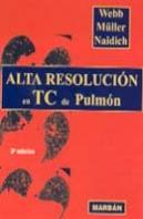 Alta Resolucion En Tc De Pulmon