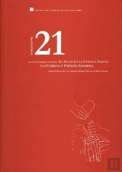 Bertrand.pt - Altamira N. 21. El Sílex En La Cuenca Vasco-Cantábrica Y Pirineo Navarro