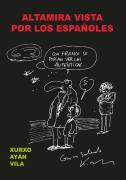Altamira Vista Por Los Españoles