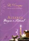 Altares - Magia e Ritual