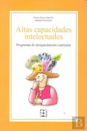 Altas Capacidades Intelectuales. Programa De Enriquecimiento Curricular
