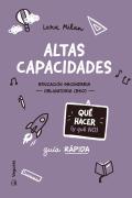 Altas Capacidades. Que Hacer (Y Que No)