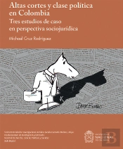 Altas Cortes Y Clase PolíTicas En Colombia